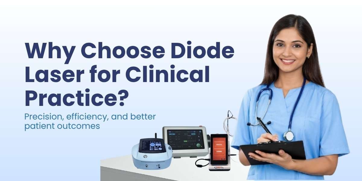 Why Choose Diode Laser for Clinical Practice?